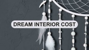 How Much Will Your Dream Home Makeover Or Interiors or Renovation Cost?